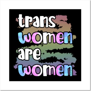 Trans Women Are Women Posters and Art